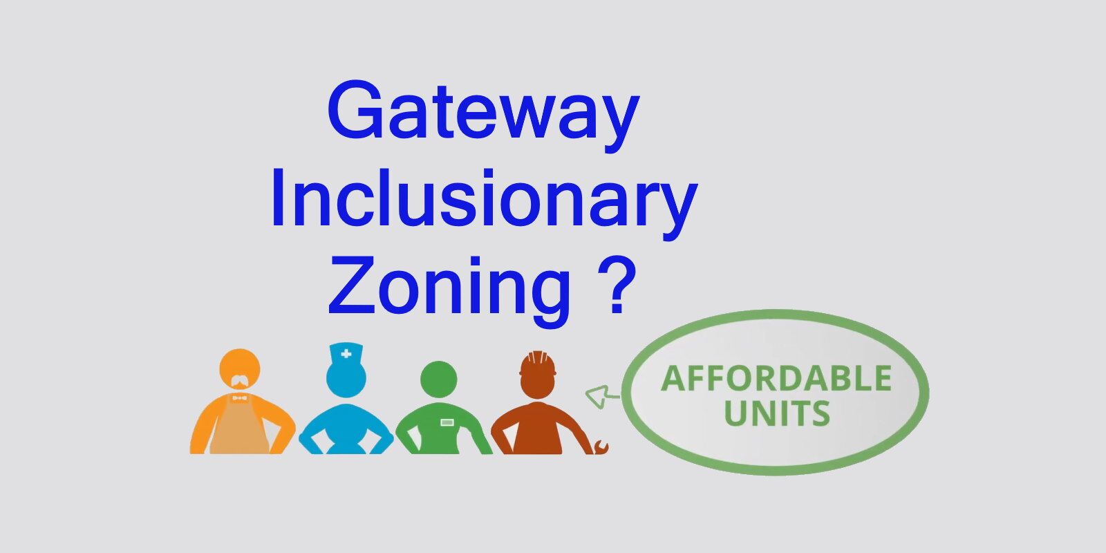 Gateway Plan needs inclusionary affordable housing requirements, says