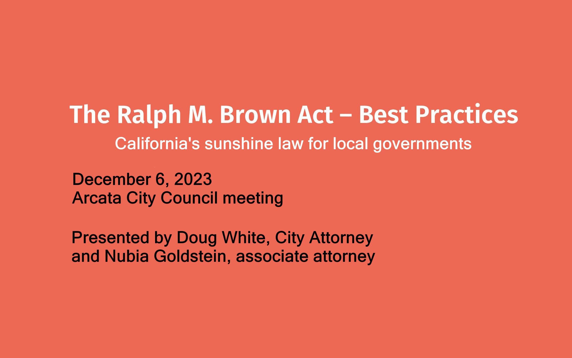 The Brown Act presentation to the City Council December 6, 2023